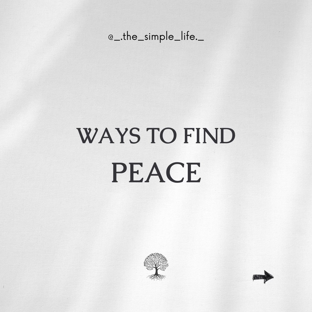 Ways to find peace