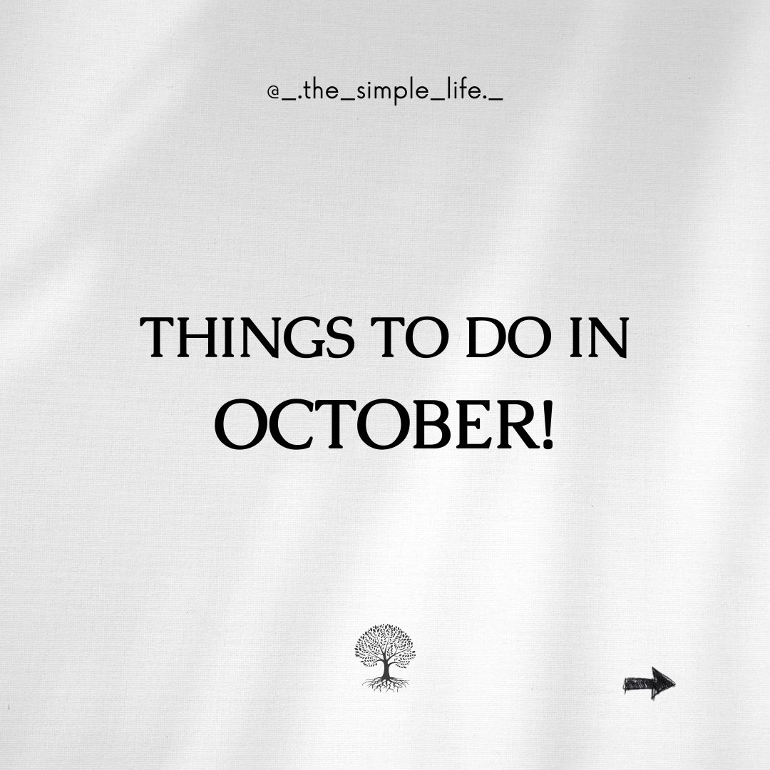 Things to do in October